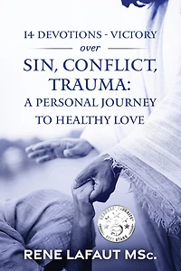 14 Pursuits - Finding Grace for Virtue, Forgiveness
