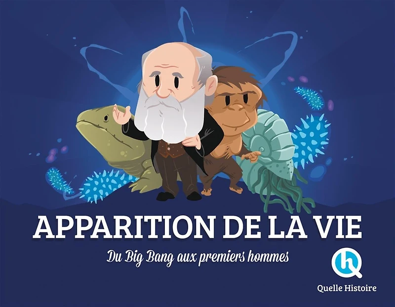 Apparition de la vie: du big bang aux premiers hommes