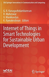 Internet of Things Smart Technologies for Sustainable Urban Development