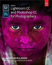 Adobe Photoshop And Lightroom Classic Classroom A Book