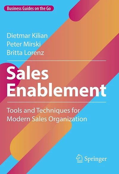 Sales Enablement: Tools and Techniques for Modern Organization