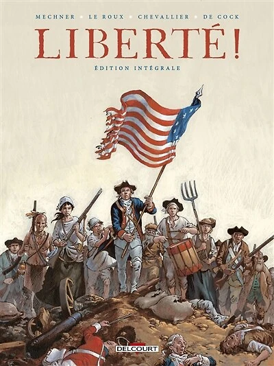 Liberté !: édition intégrale