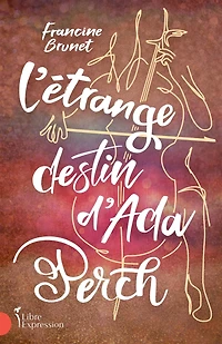 L' Étrange Destin d'Ada Perch