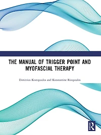 The Manual of Trigger Point and Myofascial Therapy