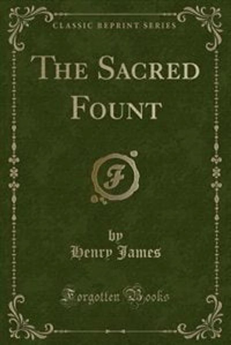 The Sacred Fount (Classic Reprint)