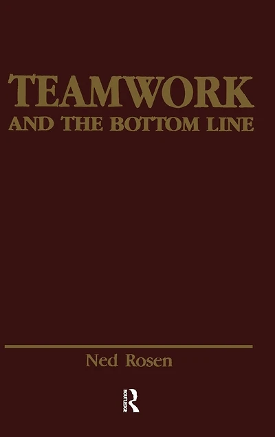 Teamwork and the Bottom Line: Groups Make A Difference