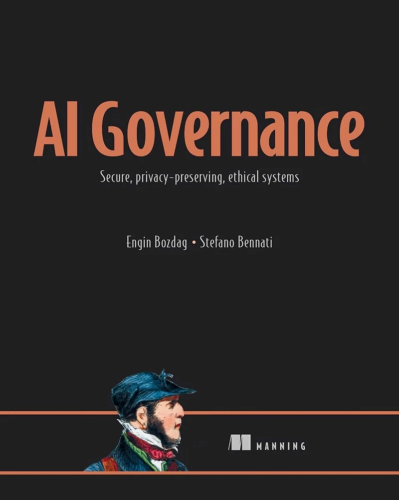 AI Governance: Secure, privacy-preserving, ethical systems
