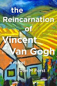 The Reincarnation of Vincent Van Gogh