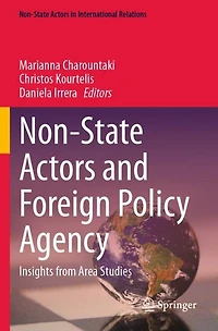 Non-State Actors and Foreign Policy Agency: Insights from Area Studies