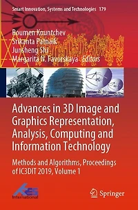 Advances 3D Image and Graphics Representation, Analysis, Computing Information Technology: Methods Algorithms, Proceedings of IC3DIT 2019, Volume 1