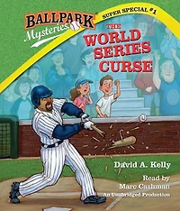 Ballpark Mysteries Super Special #1: The World Series Curse