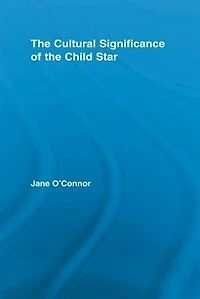 the Cultural Significance of Child Star