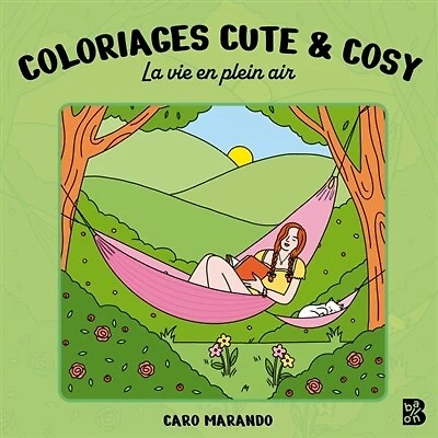 Coloriages cute & cosy: La vie en plein air