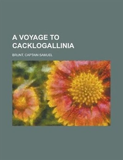 A Voyage To Cacklogallinia