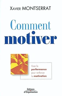 Comment motiver: viser la performance pour renforcer la motivation