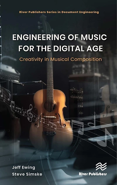 Engineering of Music for the Digital Age: Creativity Musical Composition
