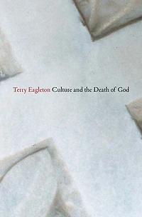 Culture And The Death Of God
