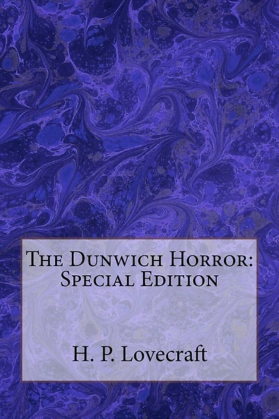 The Dunwich Horror: Special Edition