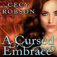 A Cursed Embrace: Weird Girls Novel