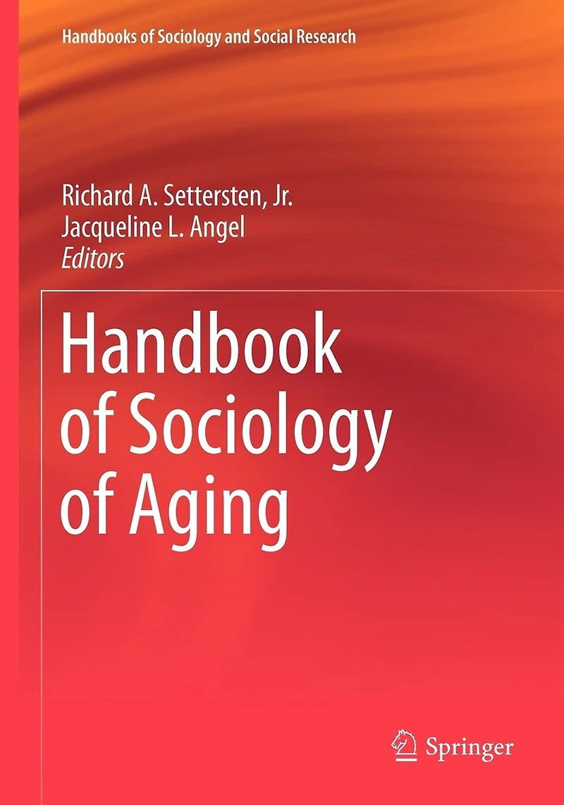 Handbook of Sociology Aging