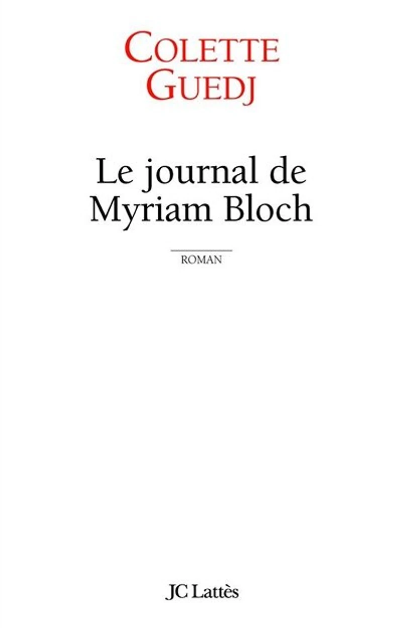 Le journal de Myriam Bloch