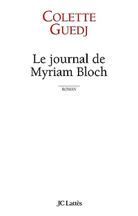 Le journal de Myriam Bloch