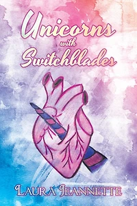 Unicorns With Switchblades