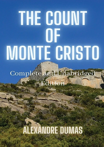 The Count of Monte Cristo: 5 Volumes in 1(Action, Adventure, Suspense, Intrigue and Thriller) Complete and Unabridged