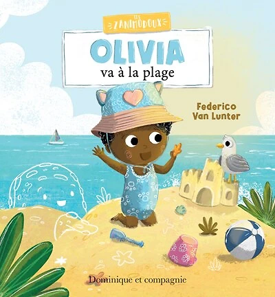 Les Zanimodoux, Olivia va à la plage