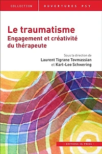 Le traumatisme: engagement et créativité du thérapeute