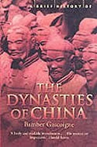 A Brief History of the Dynasties of China