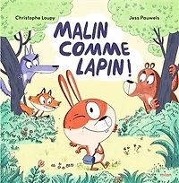 Malin comme Lapin !