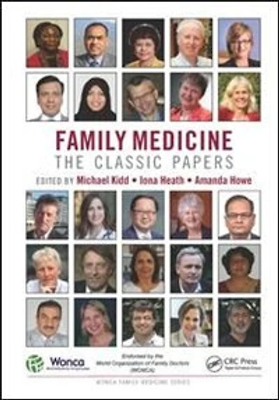 Family Medicine: The Classic Papers