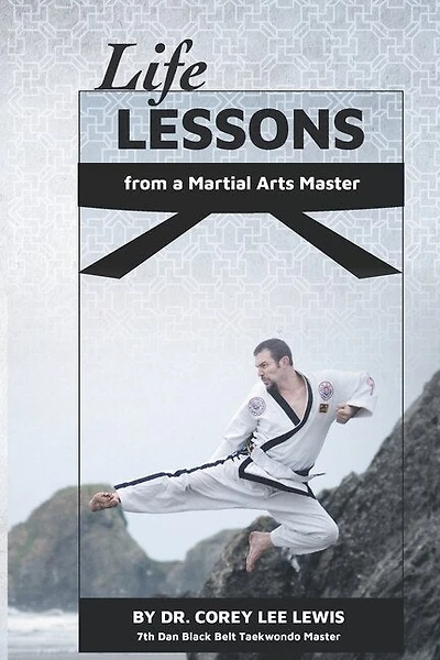Life Lessons from a Martial Arts Master