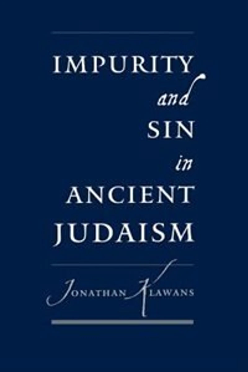Impurity and Sin Ancient Judaism