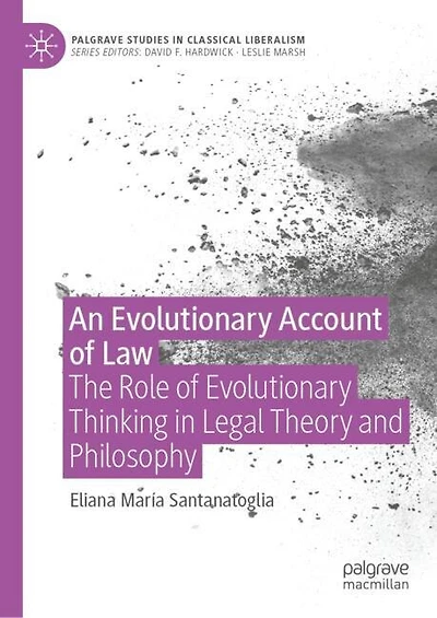 An Evolutionary Account of Law: The Role Thinking Legal Theory and Philosophy