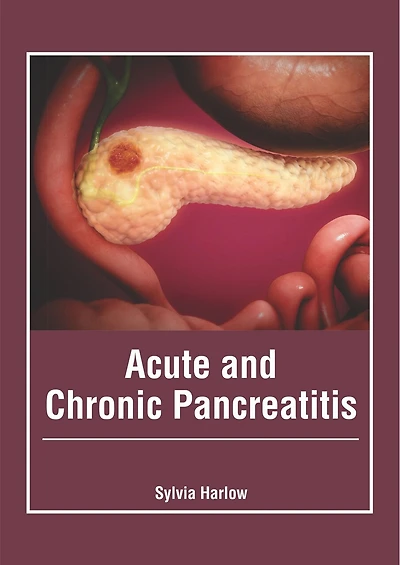 Acute And Chronic Pancreatitis