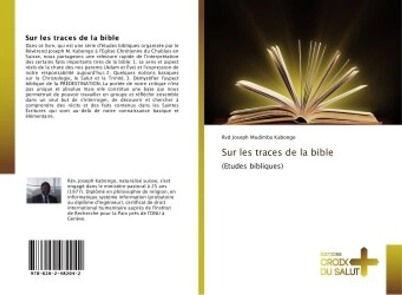 Sur les traces de la bible: (etudes bibliques)
