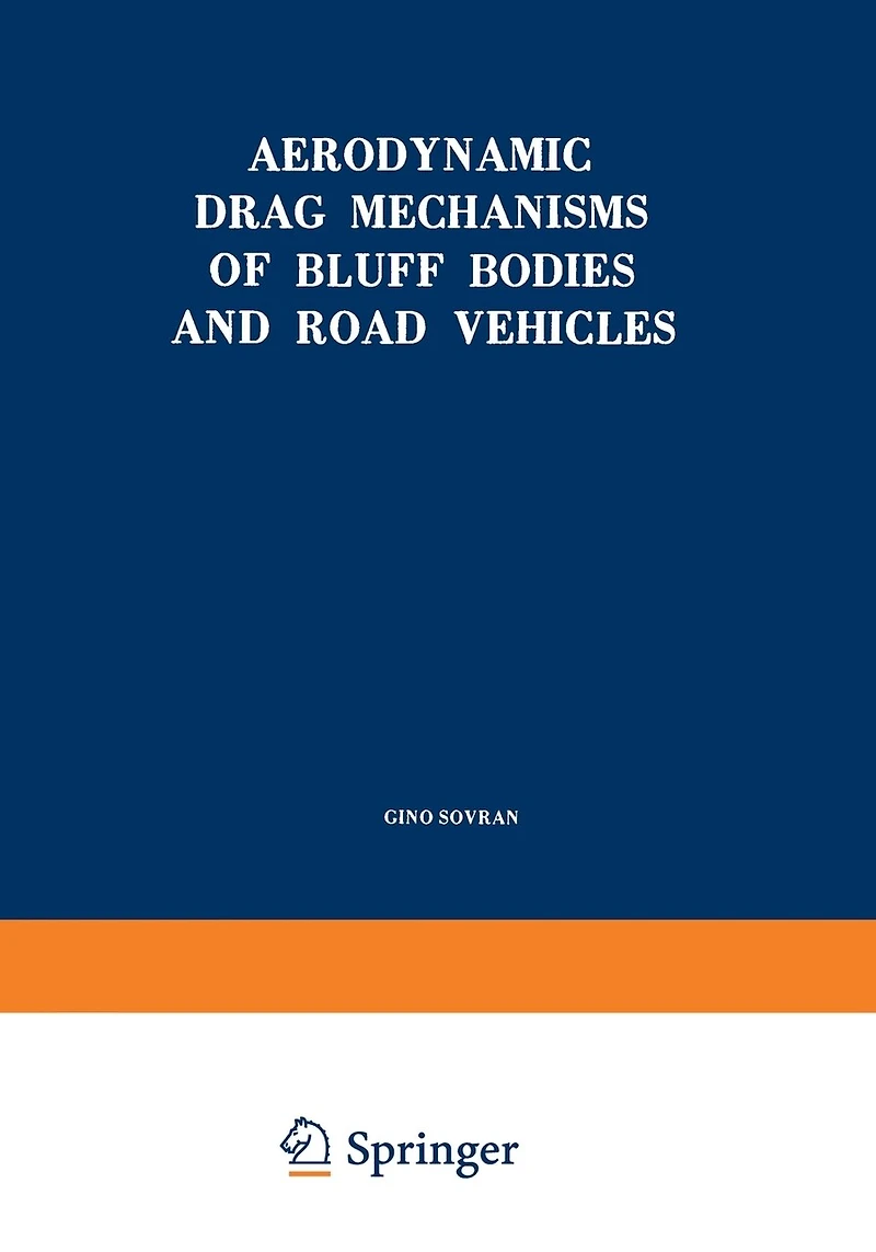 Aerodynamic Drag Mechanisms of Bluff Bodies and Road Vehicles