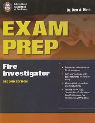 Exam Prep: Fire Investigator: FIRE INVESTIGATOR