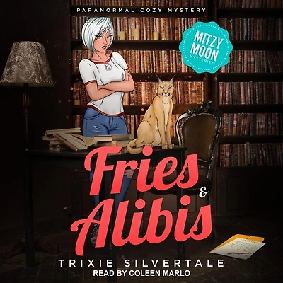 Fries & Alibis: Paranormal Cozy Mystery