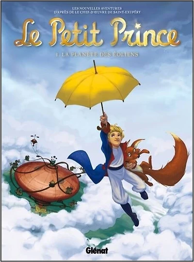 Le Petit Prince - Tome 01: La Planète des Eoliens