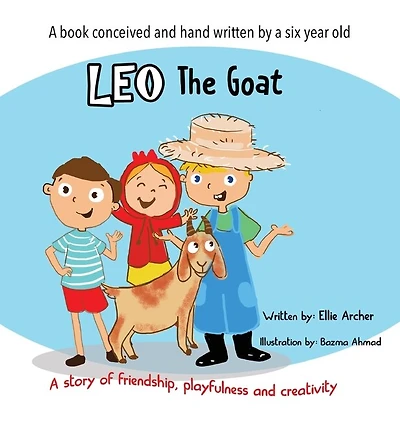 Leo the Goat: A Story of Friendship, Playfulness and Creativity