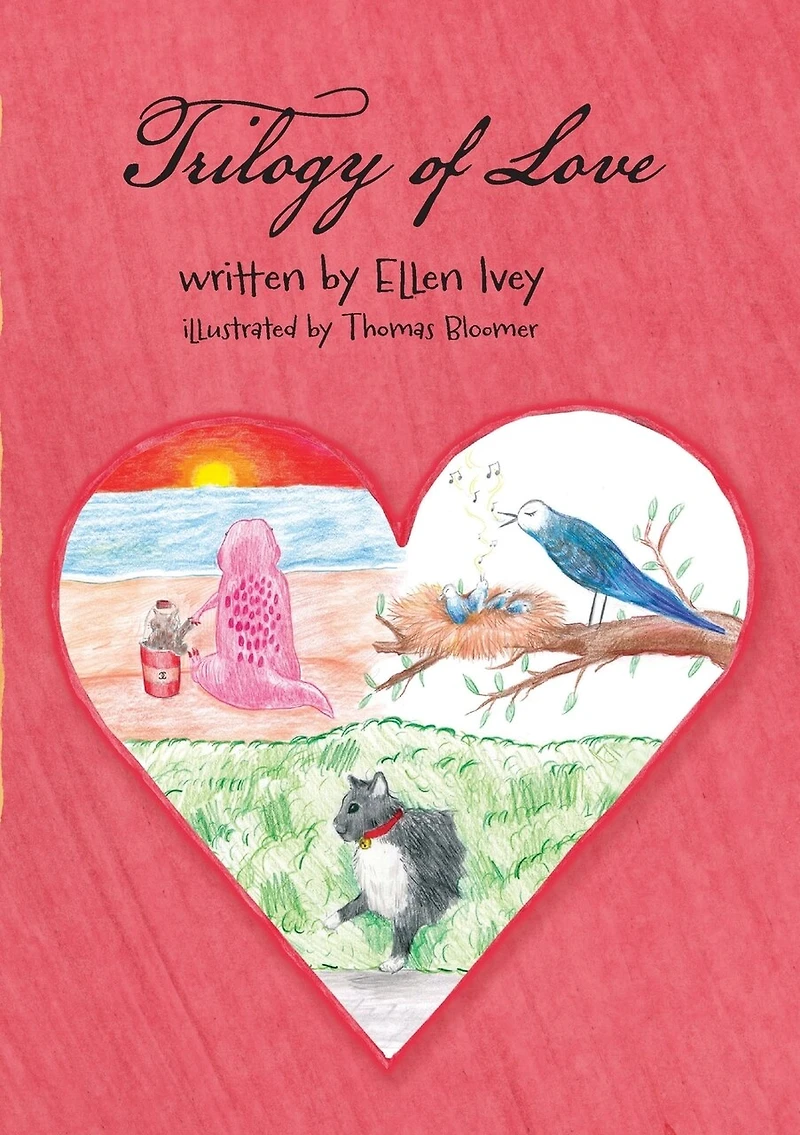 Trilogy of Love