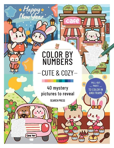Color by Numbers Cute and Cozy: 40 mystery pictures to reveal