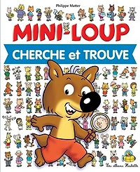 MINI-LOUP CHERCHE ET TROU