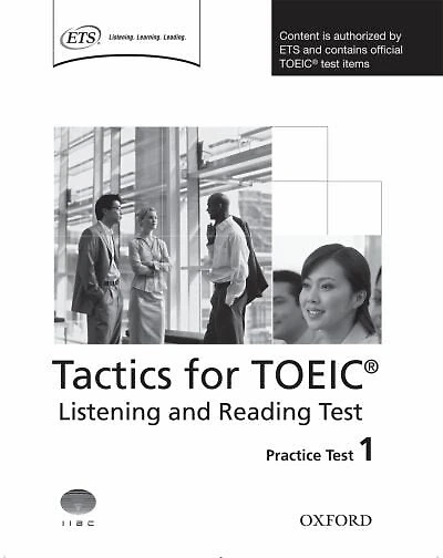 Tactics for TOEIC: Listening and Reading Practice Test 1