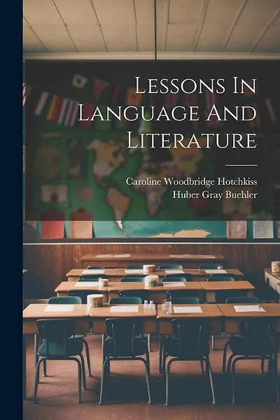 Lessons In Language And Literature