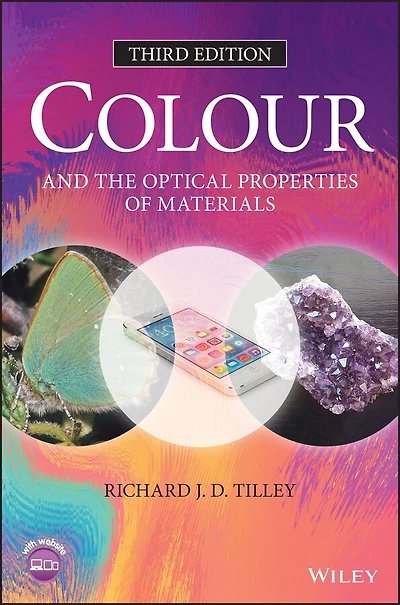 Colour and the Optical Properties of Materials