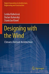 Designing with the Wind: Climate-Derived Architecture